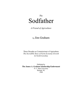 The Sodfather: a Friend of Agriculture