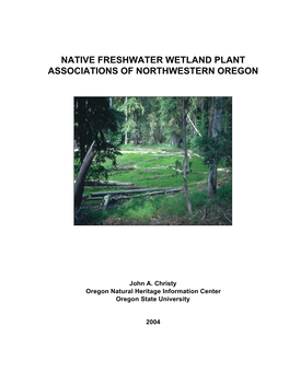 Native Freshwater Wetland Plant Associations of Northwestern Oregon