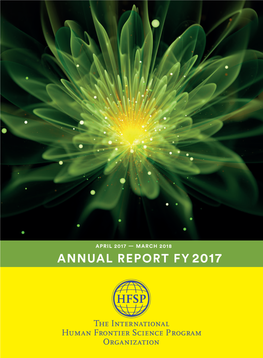 Annual Report Fy 2017 Human Frontier Science Program