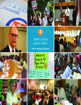 NC Justice Center Annual Report 2009