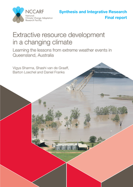 Extractive Resource Development in a Changing Climate Learning the Lessons from Extreme Weather Events in Queensland, Australia