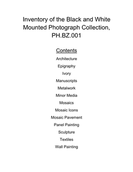 Inventory of the Black and White Mounted Photograph Collection, PH.BZ.001