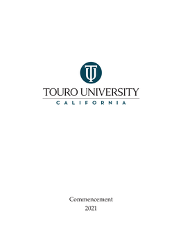 Commencement 2021 About Touro University California