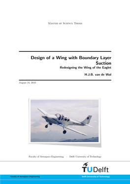 Design of a Wing with Boundary Layer Suction Redesigning the Wing of the Eaglet