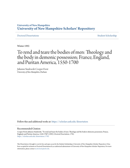Theology and the Body in Demonic Possession; France, England, and Puritan America, 1550-1700 Julianne Siudowski Cooper-Forst University of New Hampshire, Durham