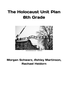 The Holocaust Unit Plan 8Th Grade