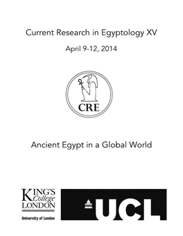 Current Research in Egyptology XV Ancient Egypt in a Global World