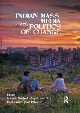 Indian Mass Media and the Politics of Change