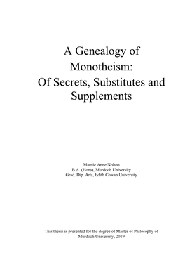 A Genealogy of Monotheism: of Secrets, Substitutes and Supplements