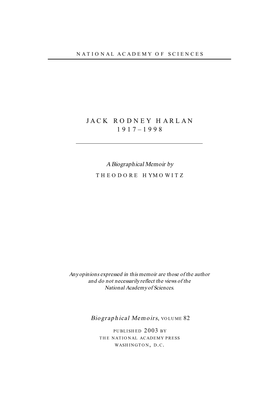 Jack Harlan Was a Botanist, an Agronomist, an Anthropologist, a Historian, and a Scholar