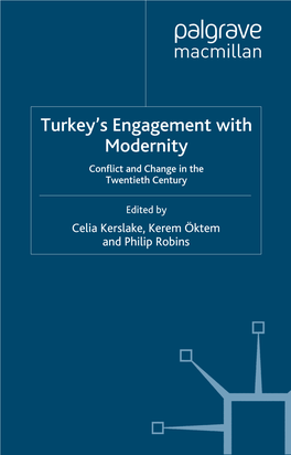 Turkey's Engagement with Modernity, Edited by Celia J