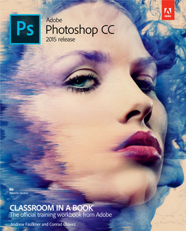 Adobe Photoshop CC Classroom in a Book® (2015 Release)