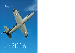 Annual Report 2016 Annual Report 2016 AERO Vodochody AEROSPACE A.S