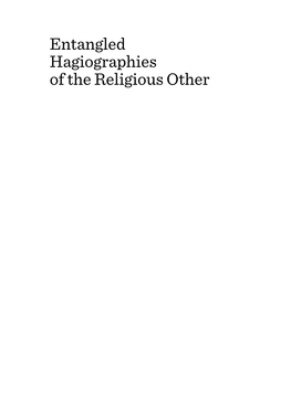 Entangled Hagiographies of the Religious Other