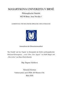 MASARYKOVA UNIVERZITA V BRNĚ Philosophische Fakultät 602 00 Brno: Arne Nováka 1