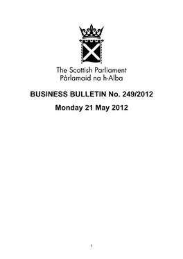 BUSINESS BULLETIN No. 249/2012 Monday 21 May 2012