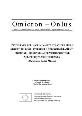 Omicron – Onlus Osservatorio Milanese Sulla Criminalità Organizzata Al Nord