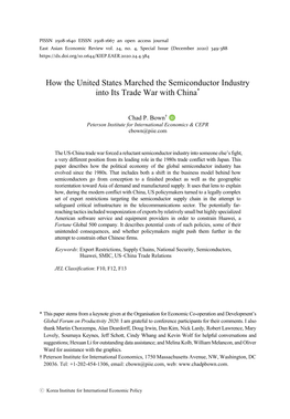 How the United States Marched the Semiconductor Industry Into Its Trade War with China*