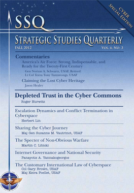 Strategic Studies Quarterly, Fall 2012, Vol. 6, No. 3 (Cyber Special Edition)