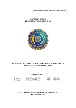 Laporan Akhir Penelitian Dosen Pemula Pengembangan Oil Catch Tank Untuk Peningkatan Performansi Motor Bensin Tim Pengusul Univer