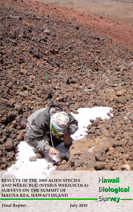 2009 Alien Species and Wëkiu Bug (Nysius Wekiuicola) Surveys on the Summit of Mauna Kea, Hawai‘I Island