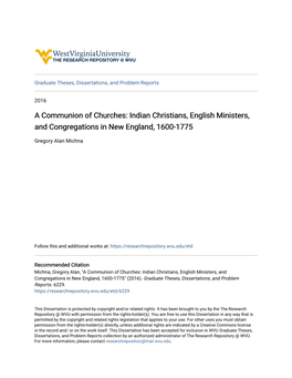 A Communion of Churches: Indian Christians, English Ministers, and Congregations in New England, 1600-1775
