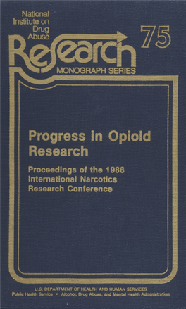 Progress in Opioid Research