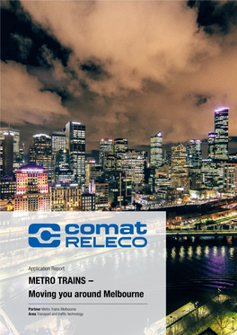 METRO TRAINS − Moving You Around Melbourne