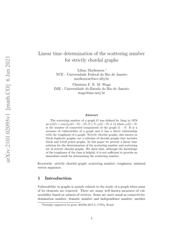 Linear Time Determination of the Scattering Number for Strictly