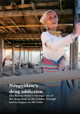 Naypyidaw's Drug Addiction