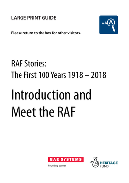 Introduction and Meet the RAF