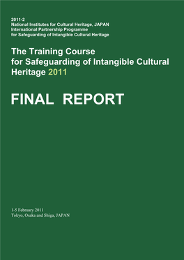 The Training Course for Safeguarding of Intangible Cultural Heritage 2011