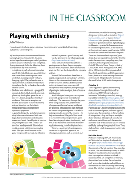 Playing with Chemistry Or Kahoot ( Kahoot.Com/), for Quizzing Students Is One Julia Winter Example of ‘Gamification’