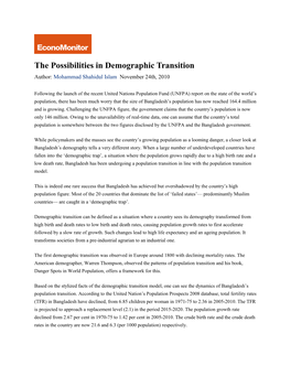 The Possibilities in Demographic Transition Author: Mohammad Shahidul Islam November 24Th, 2010