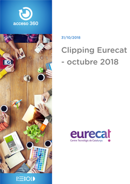 Clipping Eurecat - Octubre 2018 PRENSA 2