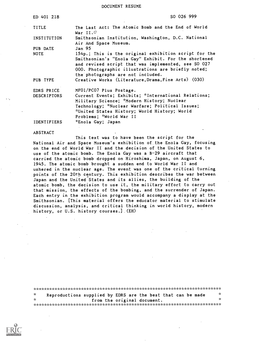 The Atomic Bomb and the End of World War II.0 INSTITUTION Smithsonian Institution, Washington, D.C