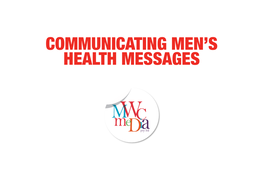 Communicating Men's Health Messages