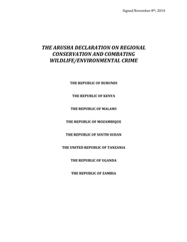 The Arusha Declaration on Regional Conservation and Combating Wildlife/Environmental Crime