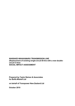 WAIRAKEI-WHAKAMARU TRANSMISSION LINE (Replacement of Existing Single-Circuit B-Line with a New Double- Circuit C-Line) SOCIAL IMPACT ASSESSMENT