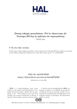 Danoj Eskapis Persekuton. Pri La Observemo De Gestapo/SS Kaj La Spitemo De Esperantistoj Ulrich Lins