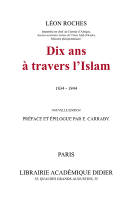 Dix Ans À Travers L'islam