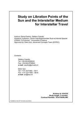 Study on Libration Points of the Sun and the Interstellar Medium For