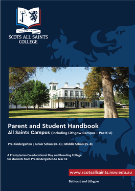 Parent and Student Handbook All Saints Campus (Including Lithgow Campus – Pre-K–6)