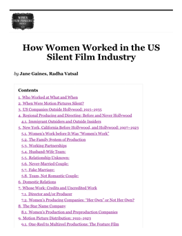 How Women Worked in the US Silent Film Industry by Jane Gaines, Radha Vatsal