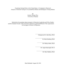 Examining Testing Policy in the United States: a Comparative Historical Analysis of National Testing for Accountability Debates and Intelligence Testing Debates