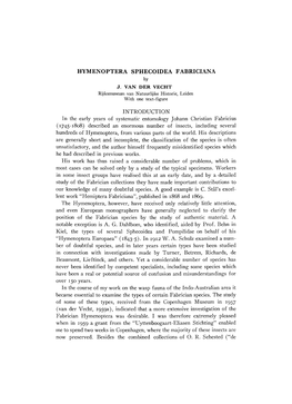 HYMENOPTERA SPHECOIDEA FABRICIANA J. VAN DER VECHT INTRODUCTION in the Early Years of Systematic Entomology Johann Christian