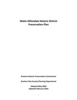 Watts-Hillandale Historic District Preservation Plan