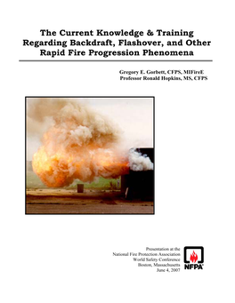 The Current Knowledge & Training Regarding Backdraft, Flashover