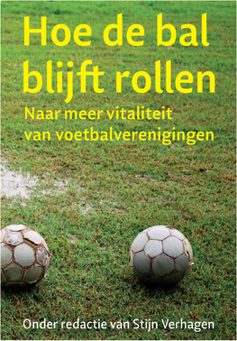 Naar Meer Vitaliteit Van Voetbalverenigingen