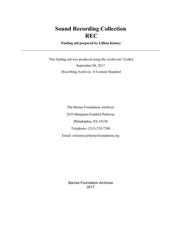Sound Recording Collection REC Finding Aid Prepared by Lillian Kinney